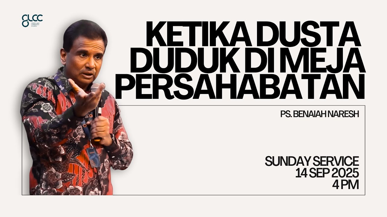 Ketika dusta duduk di meja persahabatan sermon by benaiah naresh